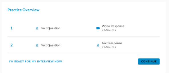 The Practice Overview listing two practice questions, with an I'm ready for my interview now link and a Continue button