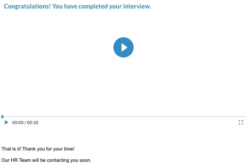 The interview completion screen with a Congratulations message, a video player and a thank-you note