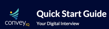 The ConveyIQ logo beside the title Quick Start Guide: Your Digital Interview