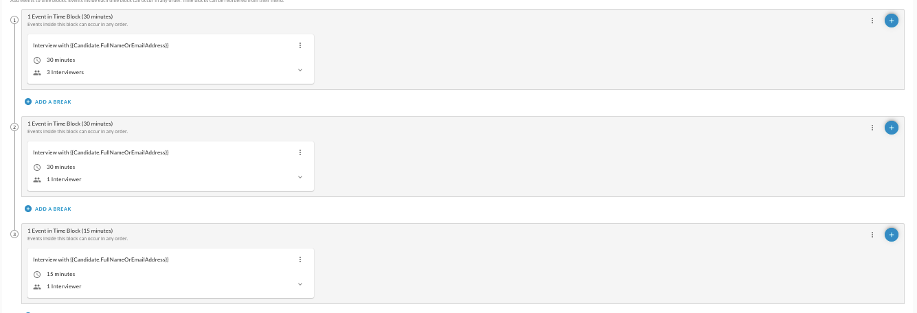 Three numbered time blocks, each holding one event with a duration and interviewer count, separated by Add a Break links