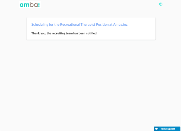The scheduling page saying the recruiting team has been notified