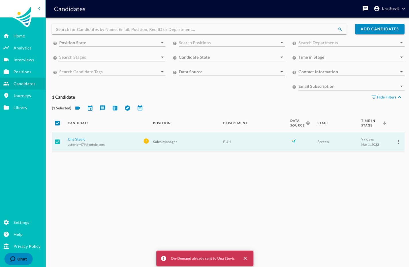 The Candidates page with one candidate selected and a red message saying On-Demand was already sent