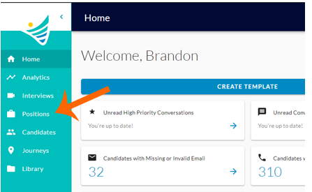 The ConveyIQ Home page with an orange arrow pointing to Positions in the left menu
