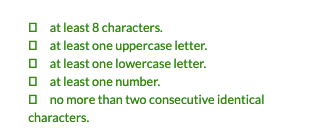 The password rules checklist: 8 characters, uppercase, lowercase, number, no more than two identical in a row