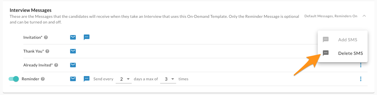 The Interview Messages section with an orange arrow pointing to Delete SMS in a row menu