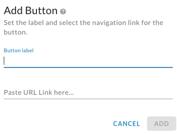 The Add Button dialog with a Button label field, a URL link field and Cancel and Add buttons