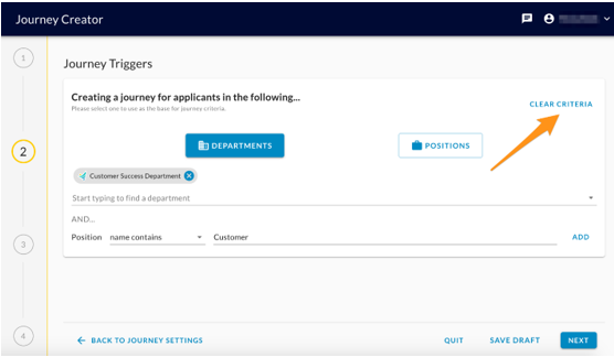 The Journey Triggers step with a department chosen, a position filter row and an arrow pointing to Clear Criteria