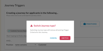 The Switch Journey type? warning dialog with Cancel and Switch buttons