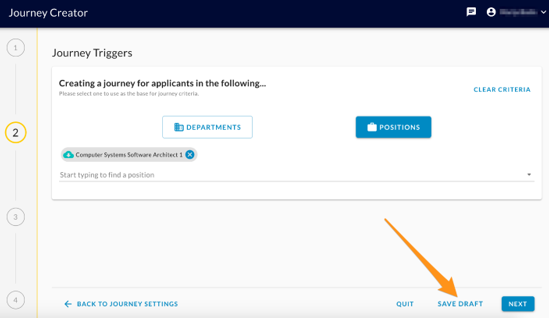 The Journey Triggers step with a position chosen and an arrow pointing to the Save Draft button