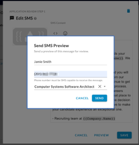 The Send SMS Preview dialog with name, phone number and position fields and a Send button