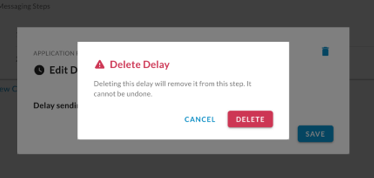 The Delete Delay confirmation dialog warning it cannot be undone, with Cancel and Delete buttons