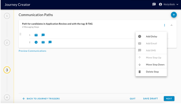 The step menu with Add Delay, Add Email, Add SMS, Move Step Up, Move Step Down and Delete Step options