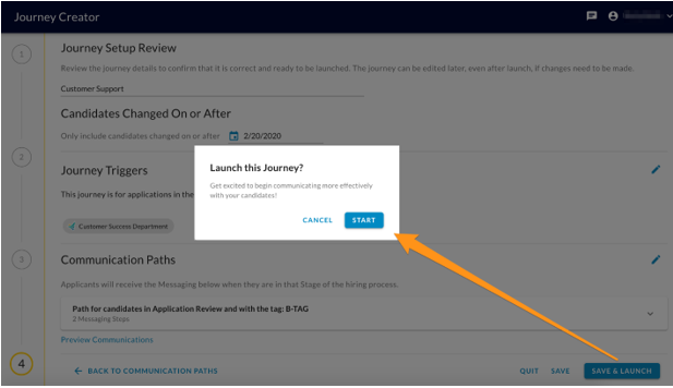 The Launch this Journey? dialog with Cancel and Start buttons and an arrow pointing to Save & Launch