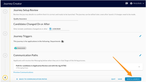 The Journey Creator Journey Setup Review step with an orange arrow pointing to the Save & Launch button