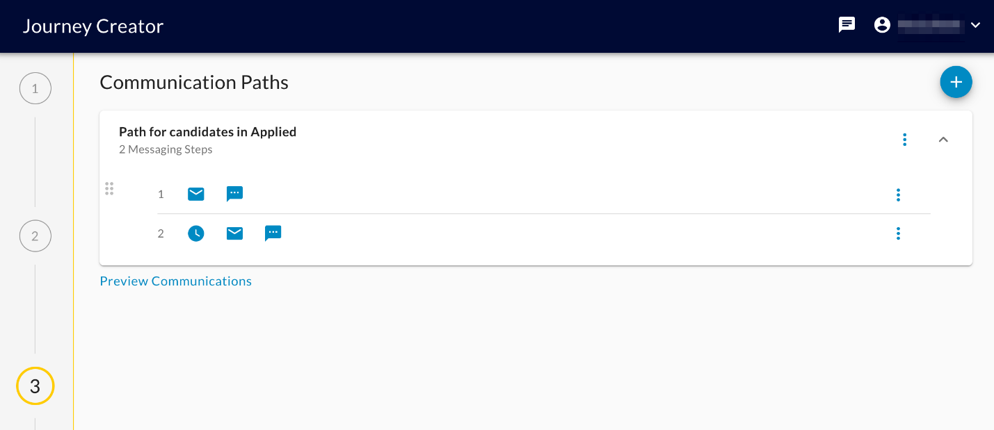 The Journey Creator Communication Paths step showing one path with two messaging steps of email and text icons