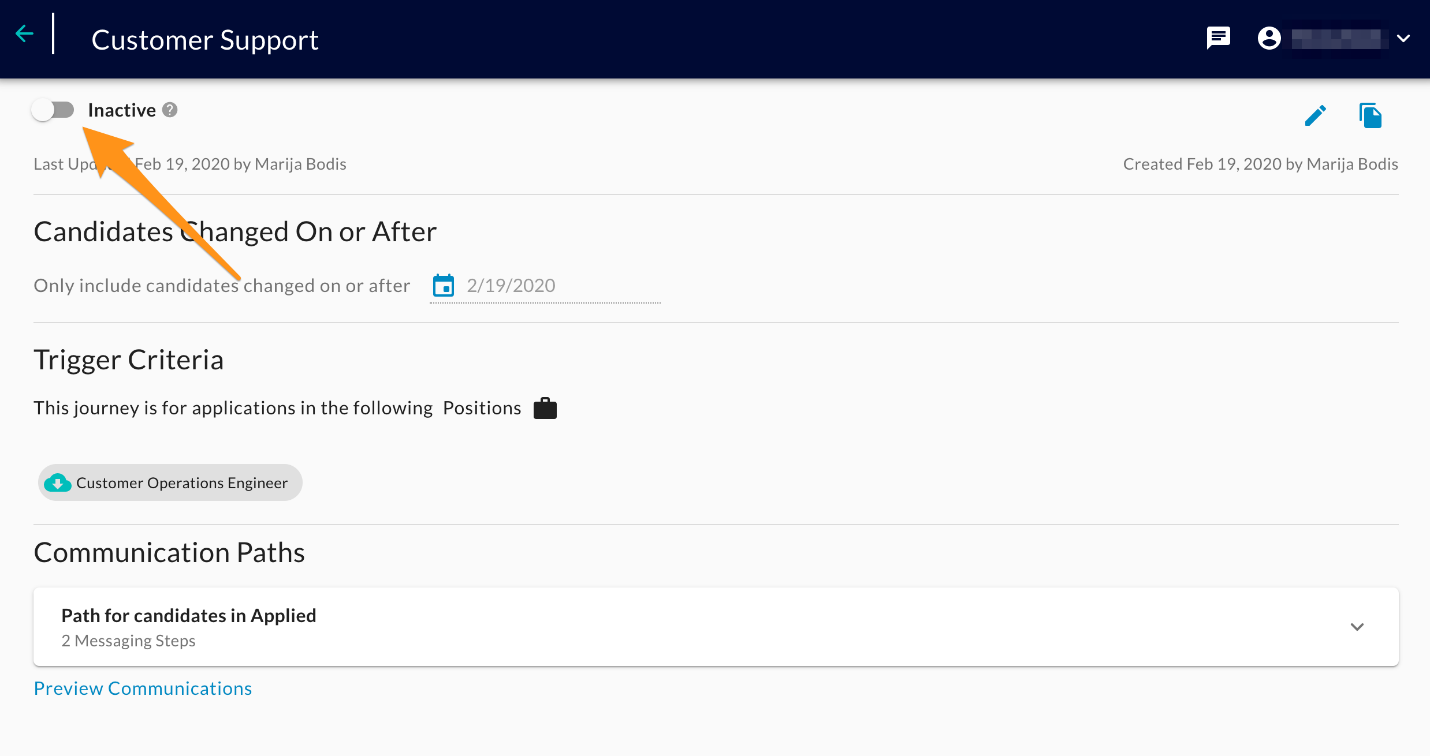 A journey's detail page with the Inactive toggle highlighted by an arrow, above its trigger criteria and communication paths
