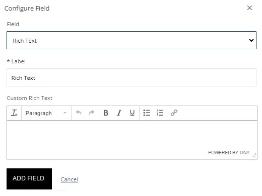 The Configure Field panel with Field set to Rich Text, a Label, and an empty Custom Rich Text editor