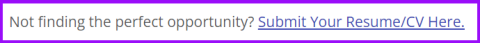 A career site message with a Submit Your Resume/CV Here link, outlined with a purple box