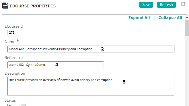 The eCourse Properties page with the Name, Reference and Description fields numbered 3 to 5