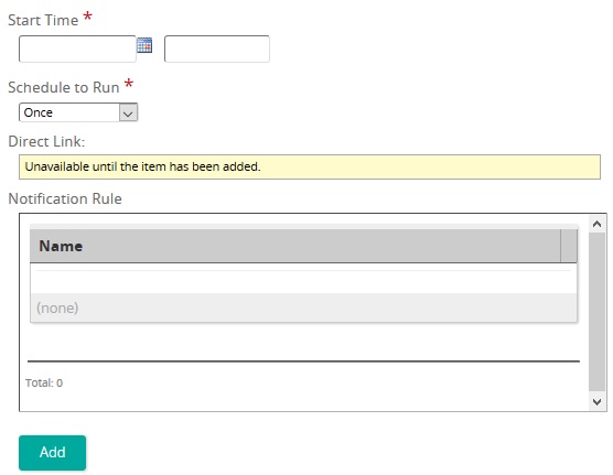 The Start Time, Schedule to Run, Direct Link and Notification Rule fields of a company report
