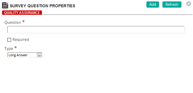 The Survey Question Properties page with Question and Required fields and Type set to Long Answer
