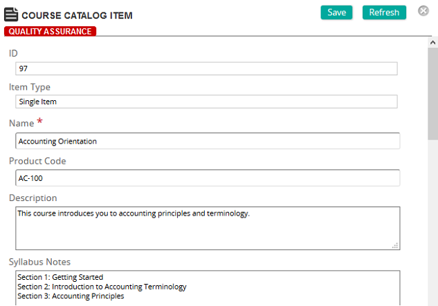 The Course Catalog Item page with ID, Item Type, Name, Product Code, Description and Syllabus Notes fields