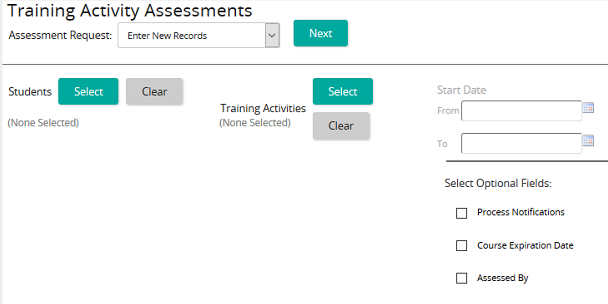 The Training Activity Assessments page with Assessment Request set to Enter New Records and Select buttons