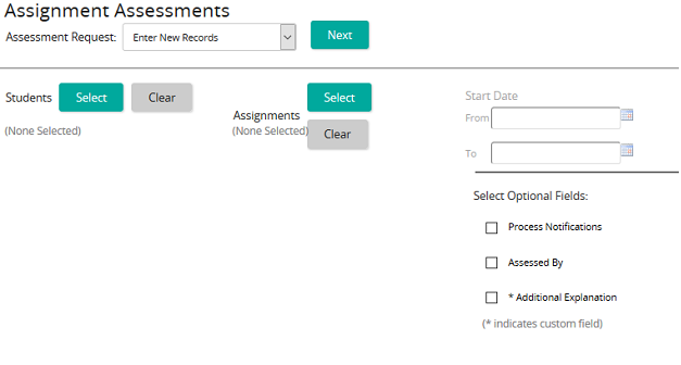 The Assignment Assessments page with an Assessment Request list, Select and Clear buttons, and optional fields