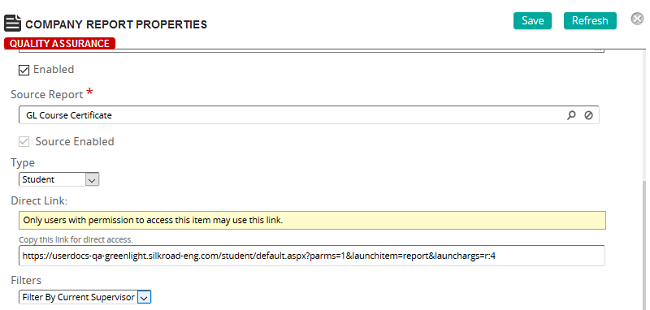 The Company Report Properties page with Enabled, Source Report, Type, Direct Link and Filters fields