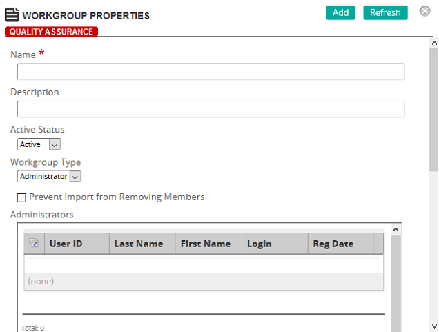 The Workgroup Properties page with empty Name and Description fields and Active Status and Workgroup Type lists
