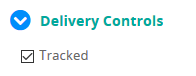 The Delivery Controls section with the Tracked checkbox checked