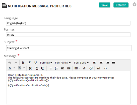 The Notification Message Properties dialog with Language, Format, Subject and Message fields and Save and Refresh buttons