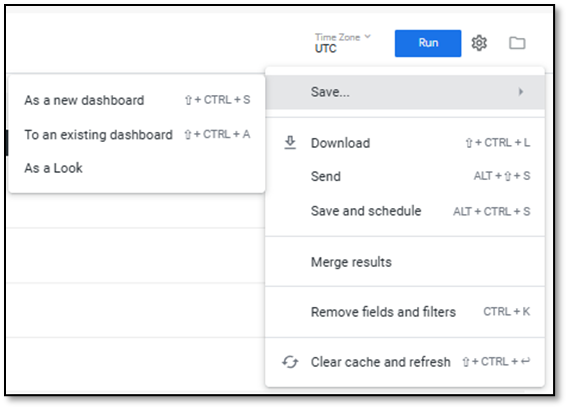The Save menu with options to save as a new dashboard, to an existing dashboard, or as a Look