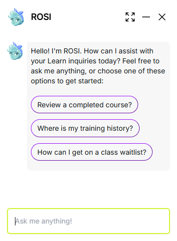 The ROSI chat window with a greeting, three suggested questions and an Ask me anything box