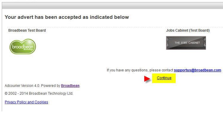 The Broadbean confirmation page saying the advert was accepted, with a red arrow pointing to the Continue link
