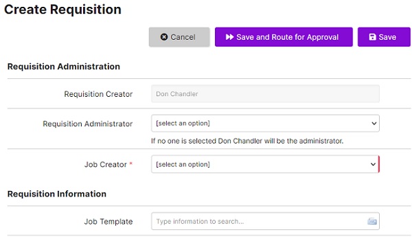 The Create Requisition page with Save and Route for Approval and Save buttons and Requisition Administration fields