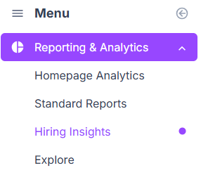 The Reporting & Analytics menu with Hiring Insights highlighted between Standard Reports and Explore