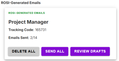 The ROSI-Generated Emails card for a job with Delete All, Send All and Review Drafts buttons