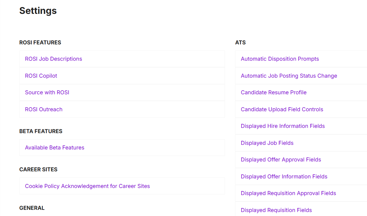 The Settings page with links grouped under ROSI Features, Beta Features, Career Sites, General and ATS