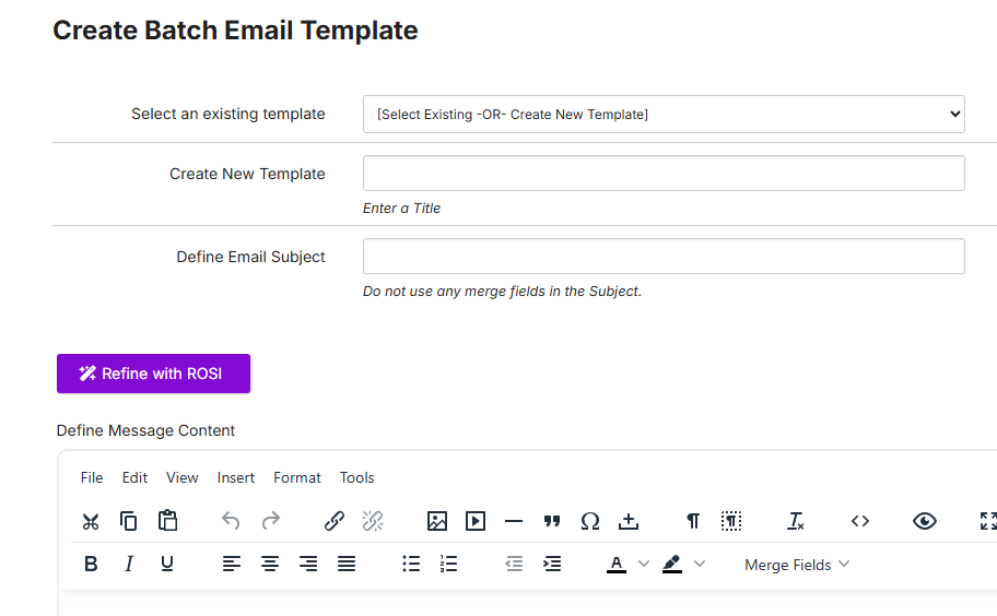 The Create Batch Email Template page with a Refine with ROSI button above the message editor