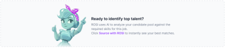 ROSI Skills Match prompt on Job Posting Details page showing 'Ready to identify top talent?' with a link to click Source with ROSI.