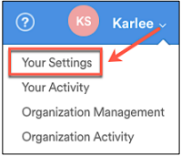 The user menu with Your Settings highlighted