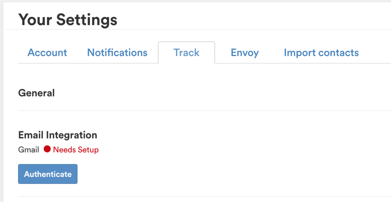 The Your Settings page on the Track tab, with Gmail marked Needs Setup and an Authenticate button