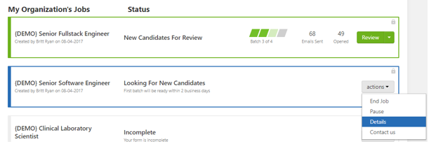 The My Organization's Jobs list with an actions menu open showing End Job, Pause, Details and Contact us