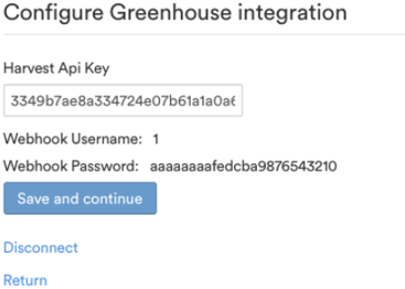The Configure Greenhouse integration form with the Harvest Api Key field and a Save and continue button