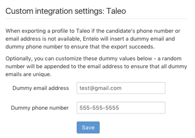 The Custom integration settings: Taleo form with Dummy email address and Dummy phone number fields and a Save button