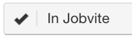 The In Jobvite button with a check mark