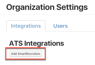 The Organization Settings page with the Integrations tab open and the Add SmartRecruiters button highlighted