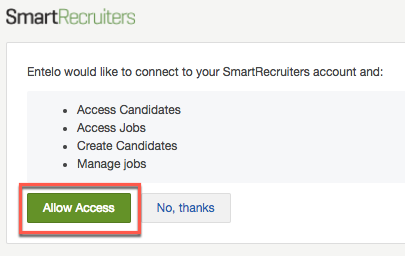 A SmartRecruiters prompt asking to connect Entelo, with the Allow Access button highlighted