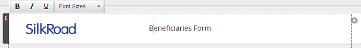 A form builder element with the SilkRoad logo and the text Beneficiaries Form, with text formatting buttons above